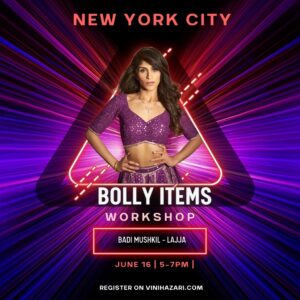 BADI MUSHKIL (Lajja) NEW YORK Bolly Items June 16 5-7PM