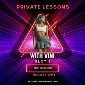 NYC MAY 23 5-6PM PRIVATE LESSONS WITH VINI SLOT 1