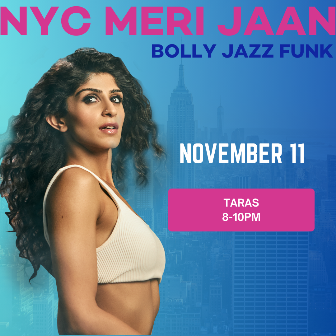 11/11 TARAS NEW YORK Bolly Jazz Funk