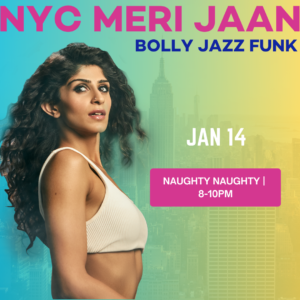 01/14 NAUGHTY NAUGHTY | Bolly Jazz Funk