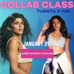 01/29 COLLAB CLASS AANKH Sunidhi Chauhan | Tushita x Vini