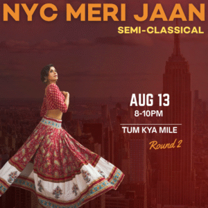 08/13 Tum Kya Mile | Semi-Classical | 8-10pm