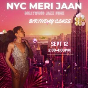 09/12 Birthday Class | Bollywood Jazz Funk | 2-4pm