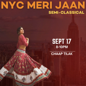 09/17 Chaap Tilak | Semi-Classical | 8-10pm