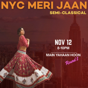 11/12 Main Yahaan Hoon | Semi-Classical | 8-10pm